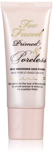 Too Faced Cosmetics Primed and Poreless, 1 Ounce